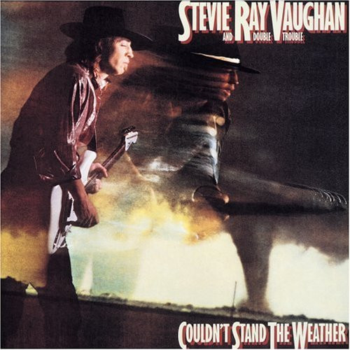 Обложка Stevie Ray Vaughan & Double Trouble — Couldn't Stand The Weather