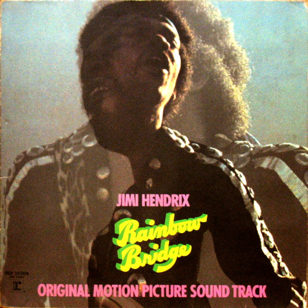 Обложка Jimi Hendrix — Rainbow Bridge - Original Motion Picture Sound Track