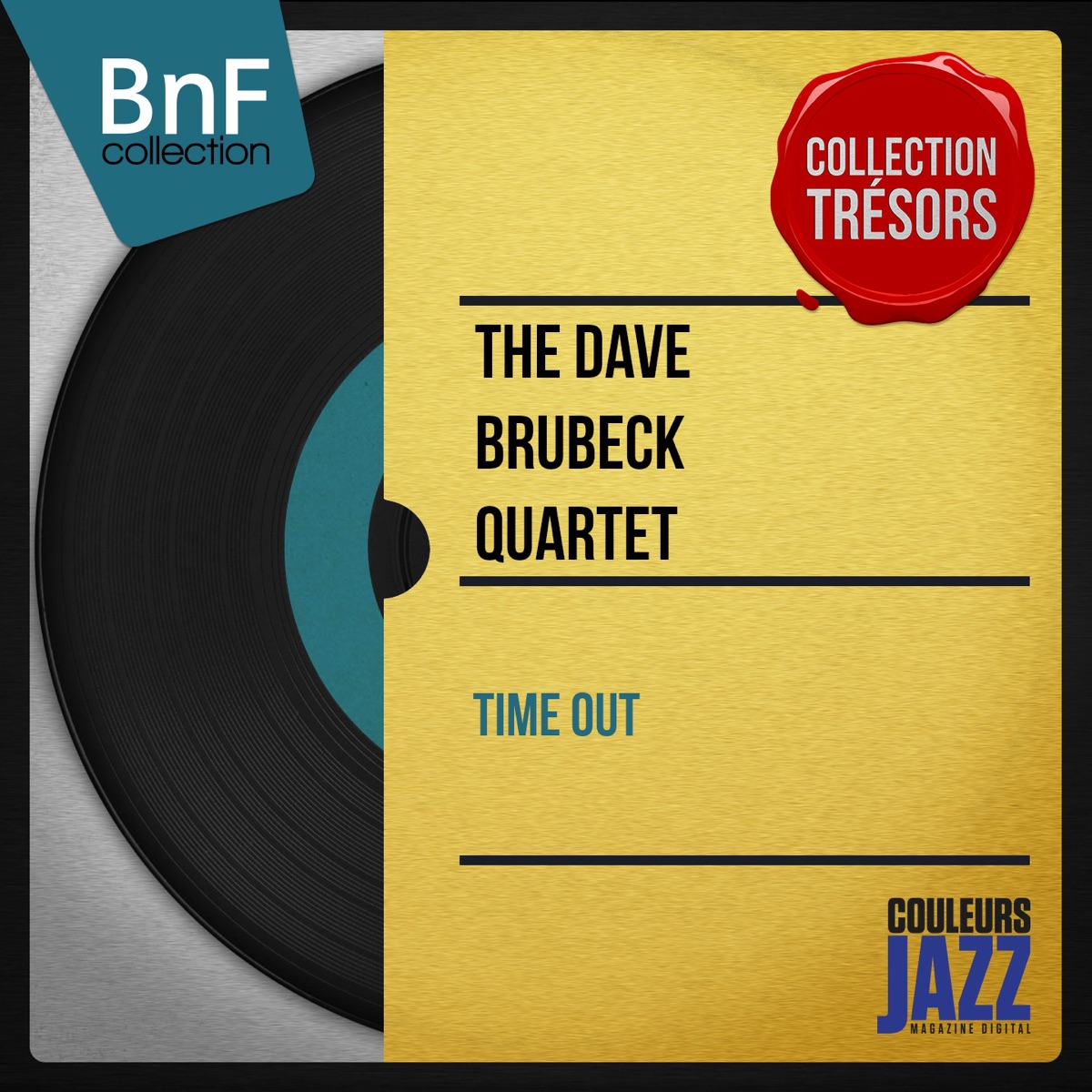 Обложка The Dave Brubeck Quartet — TIME OUT