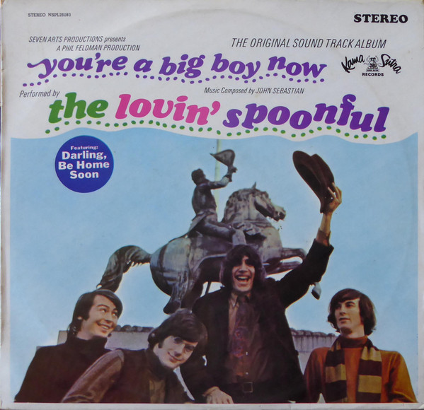 Обложка The Lovin' Spoonful — You're A Big Boy Now - The Original Sound Track Album
