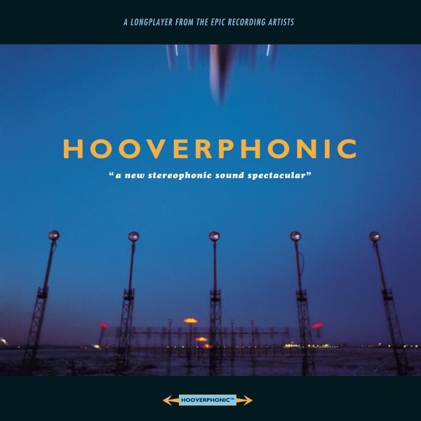 Обложка Hooverphonic — A New Stereophonic Sound Spectacular