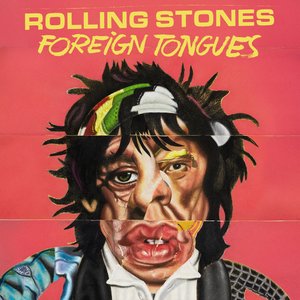 Обложка The Rolling Stones — Foreign Tongues