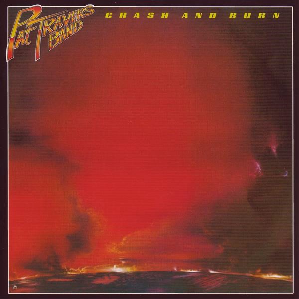 Обложка Pat Travers — Crash And Burn