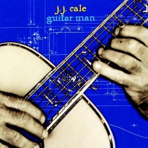 Обложка JJ Cale — GUITAR MAN