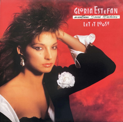 Обложка Gloria Estefan And Miami Sound Machine — Let It Loose
