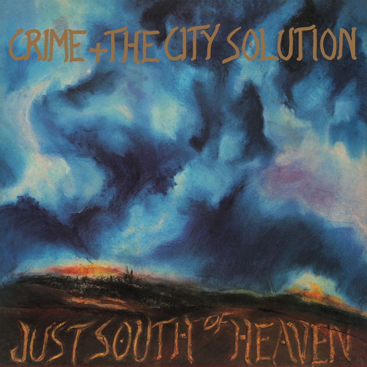 Обложка Crime — Just South Of Heaven