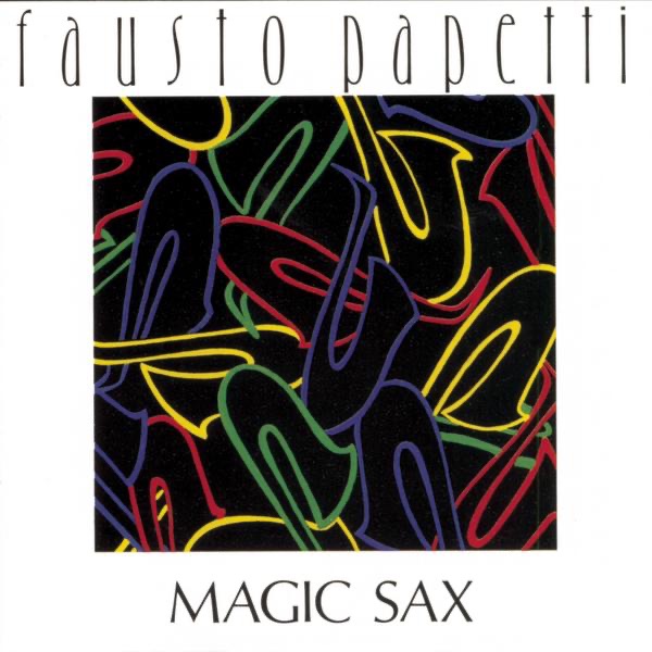 Обложка Fausto Papetti — Love Magic Sax
