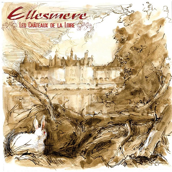 Обложка Ellesmere — Les Chateaux De La Loire