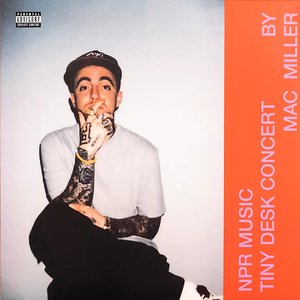 Обложка Mac Miller — NPR Music Tiny Desk Concert