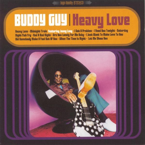 Обложка Buddy Guy — Heavy Love