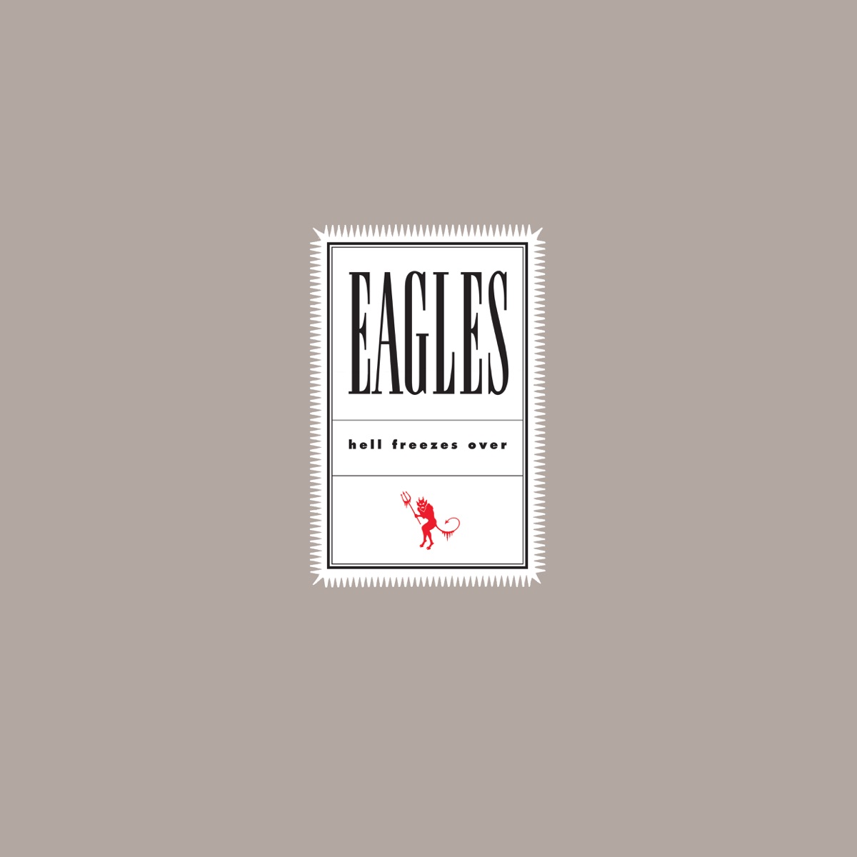 Обложка Eagles — Hell Freezes Over