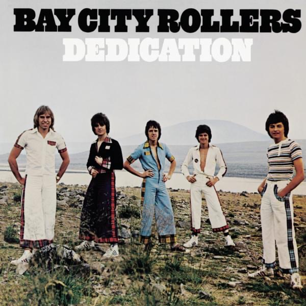 Обложка Bay City Rollers — Dedication