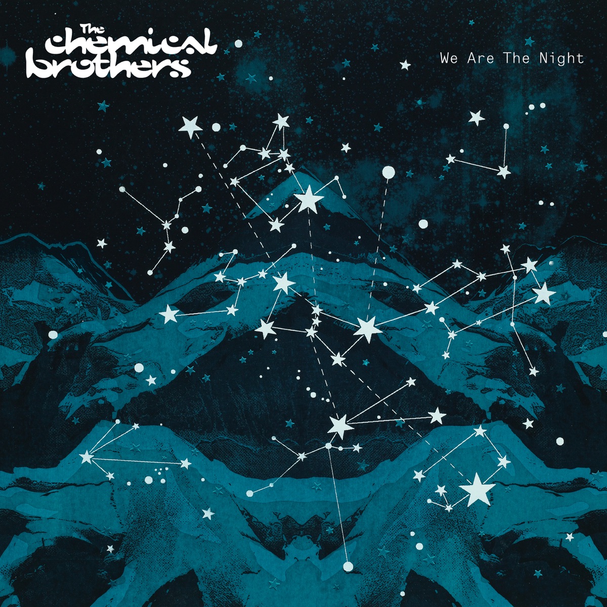 Обложка The Chemical Brothers — We Are The Night