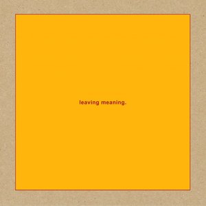 Обложка Swans — Leaving Meaning