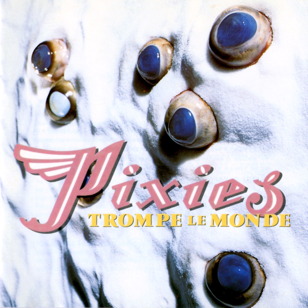Обложка Pixies — Trompe Le Monde