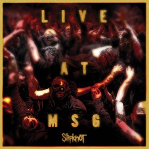 Обложка Slipknot — Live At MSG