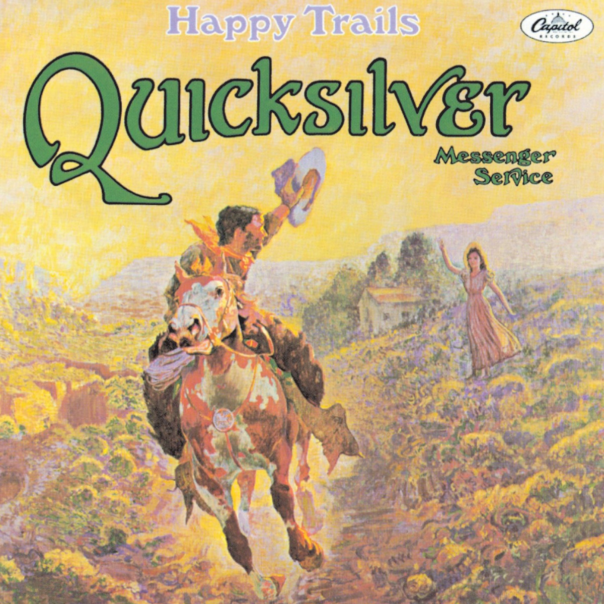 Обложка Quicksilver Messenger Service — HAPPY TRAILS