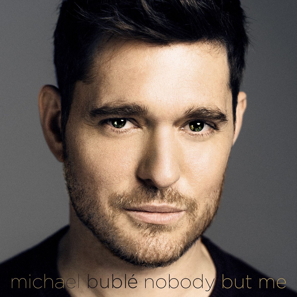 Обложка Michael Bublé — Nobody but me