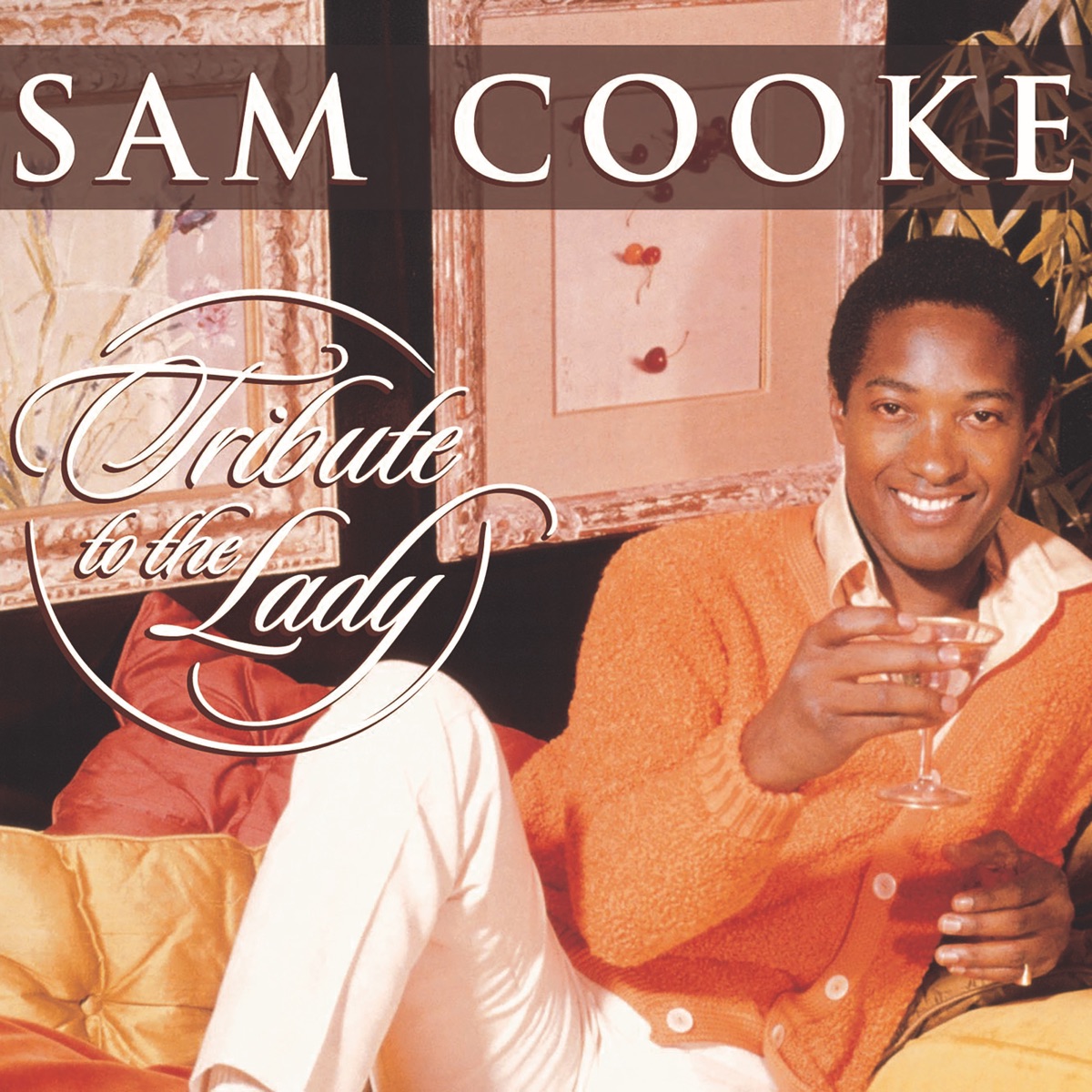 Обложка Sam Cooke — Tribute To The Lady