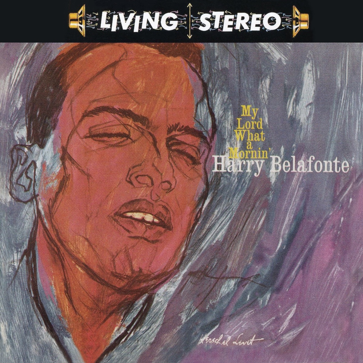 Обложка Harry Belafonte ‎ — My Lord What A Mornin