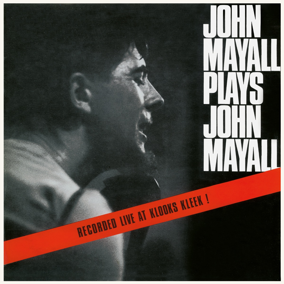 Обложка John Mayall — John Mayall Plays John Mayall