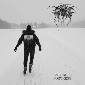 Обложка Darkthrone — Astral Fortress