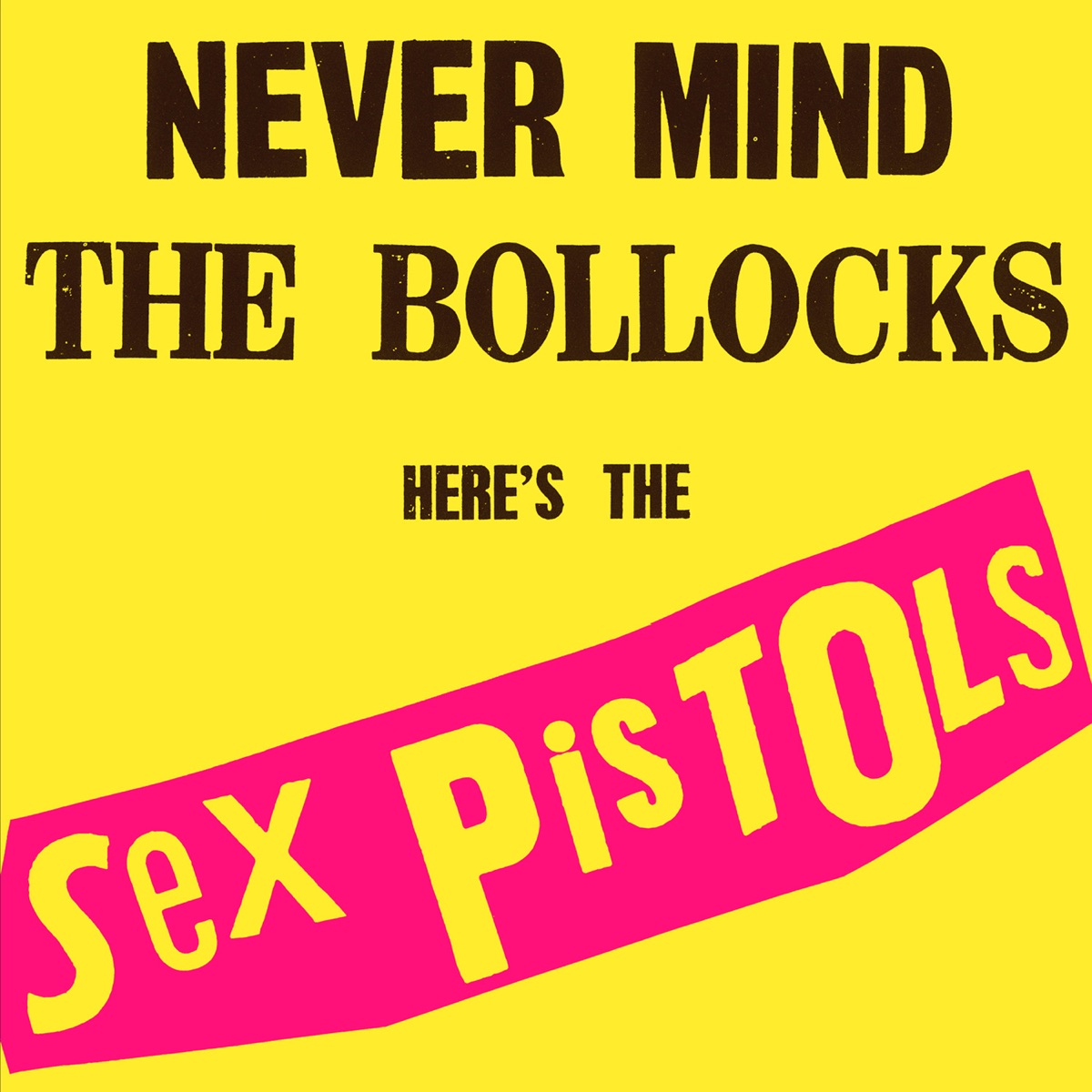Обложка Sex Pistols — Never Mind The Bollocks