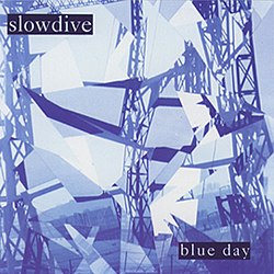 Обложка Slowdive — Blue Day