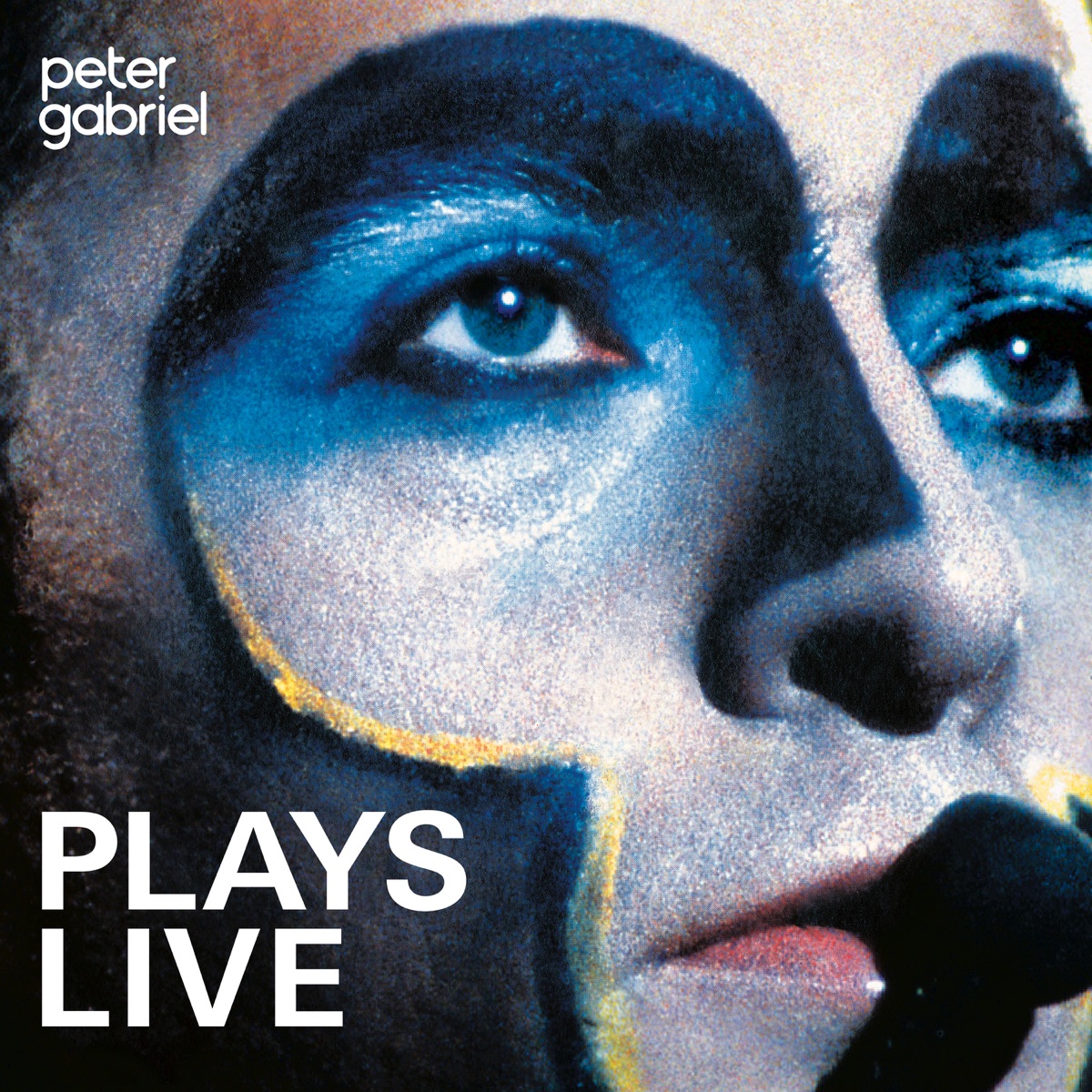 Обложка Peter Gabriel — Plays Live