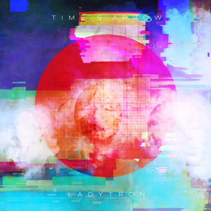 Обложка Ladytron — Time's Arrow