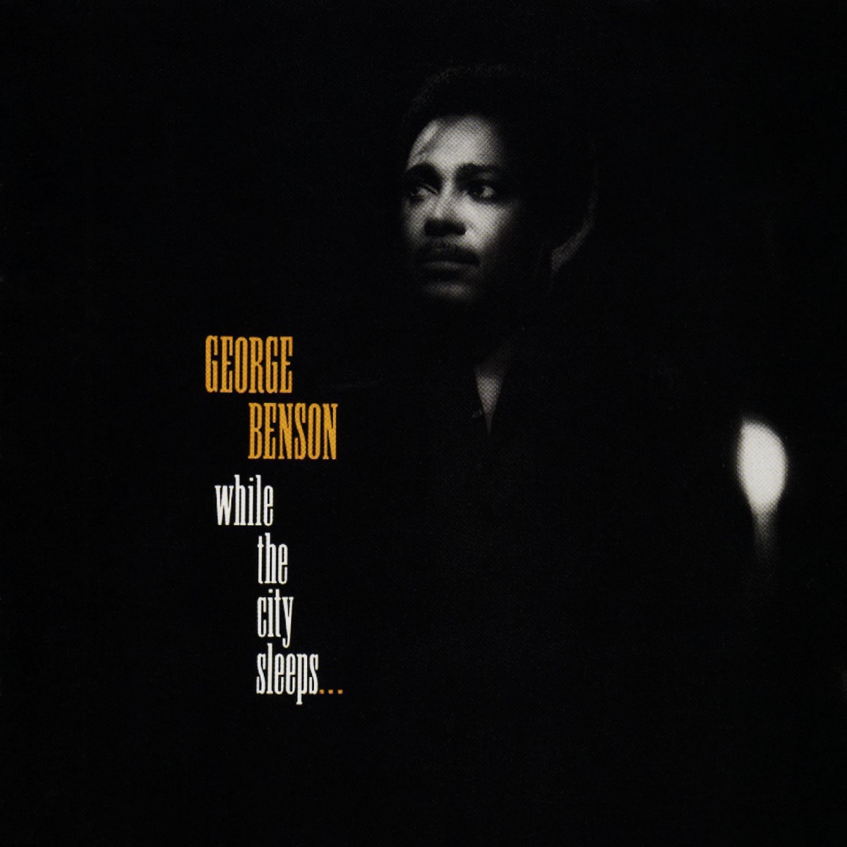 Обложка George Benson — While The City Sleeps...