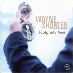 Обложка Wayne Shorter — Footprints Live!