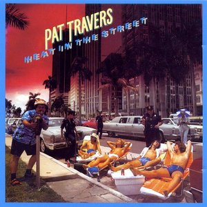 Обложка Pat Travers — Heat In The Street