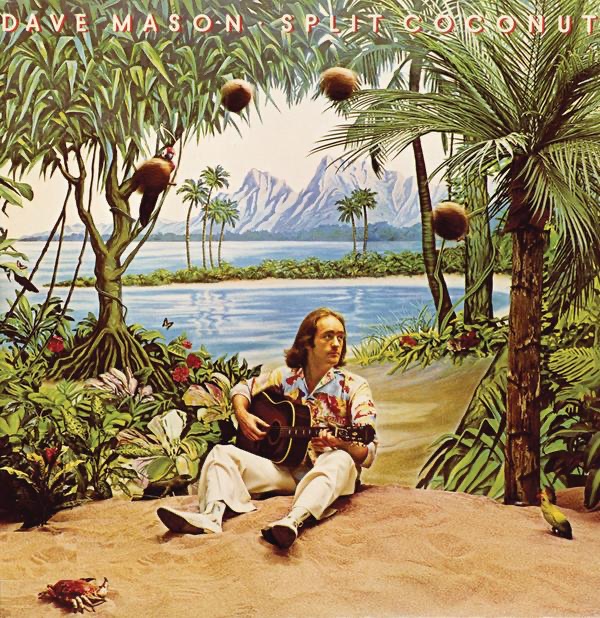 Обложка Dave Mason — Split Coconut
