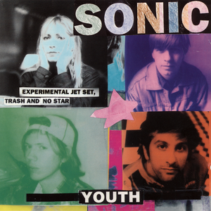 Обложка Sonic Youth — Experimental Jet Set, Trash And No Star