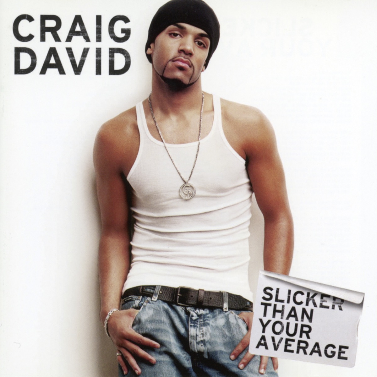 Обложка Craig David — Slicker Than Your Average