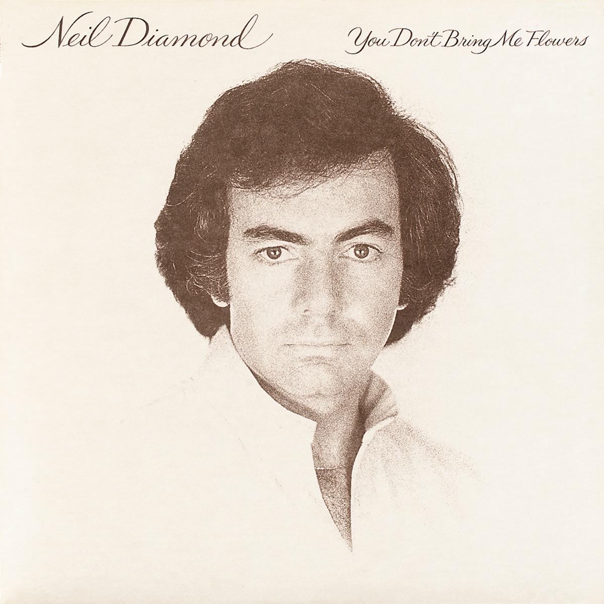 Обложка Neil Diamond — You Don't Bring Me Flowers