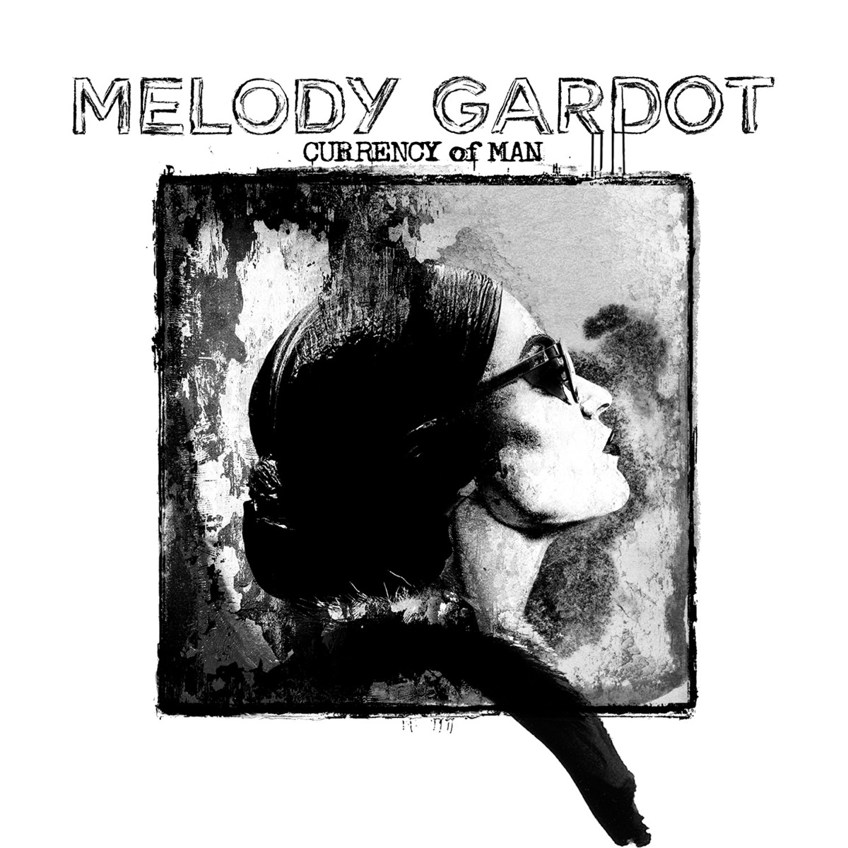 Обложка Melody Gardot — Currency Of Man