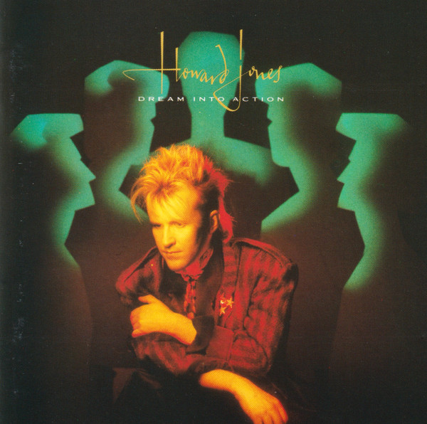 Обложка Howard Jones — Dream Into Action