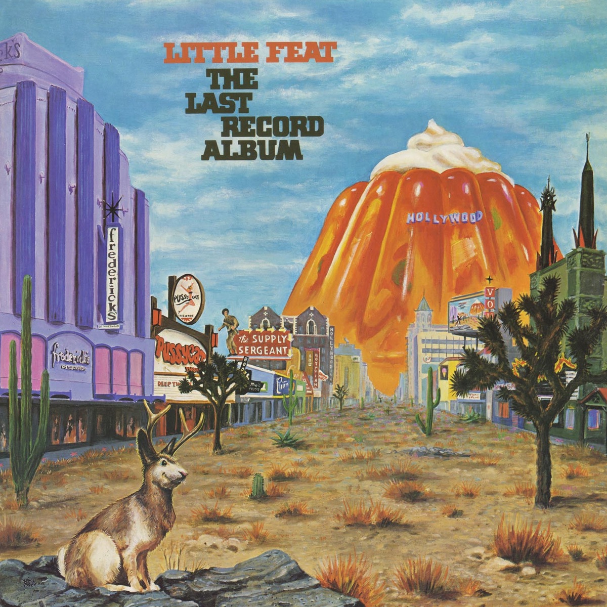 Обложка Little Feat — The Last Record Album