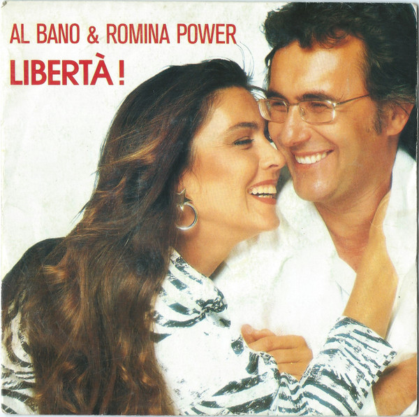 Обложка Al Bano & Romina Power — Libertà!