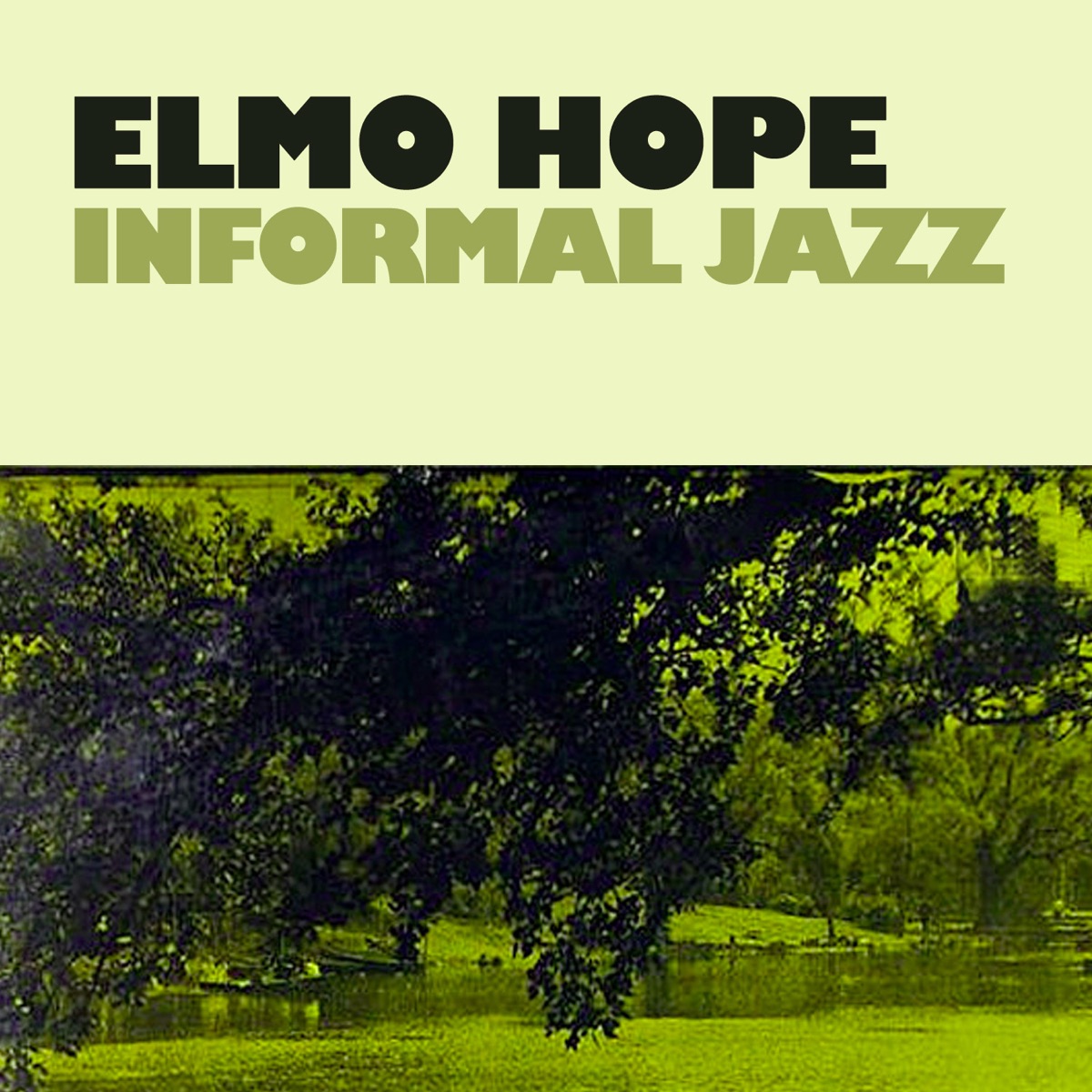 Обложка Elmo Hope — Informal Jazz