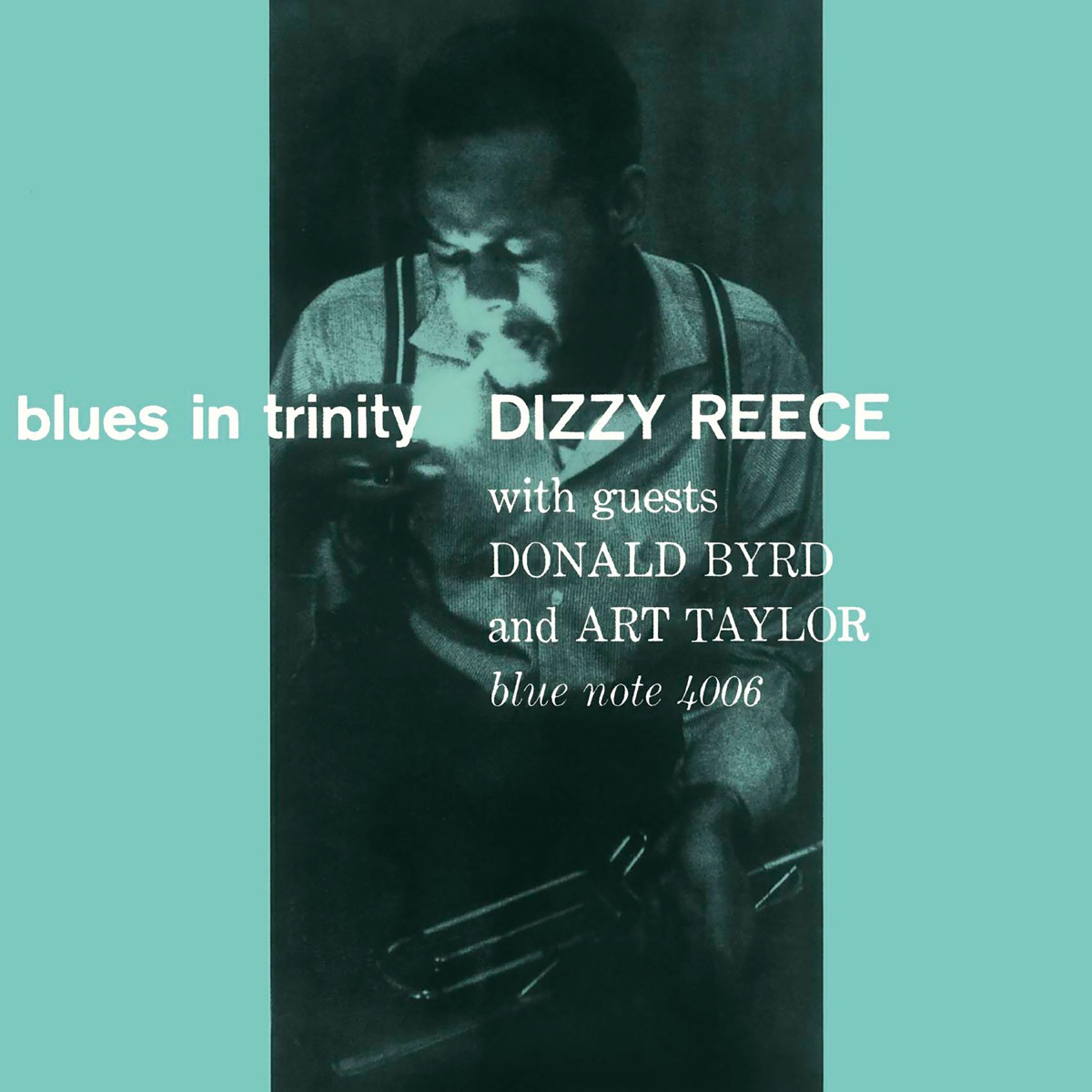 Обложка Dizzy Reece — Blues In Trinity