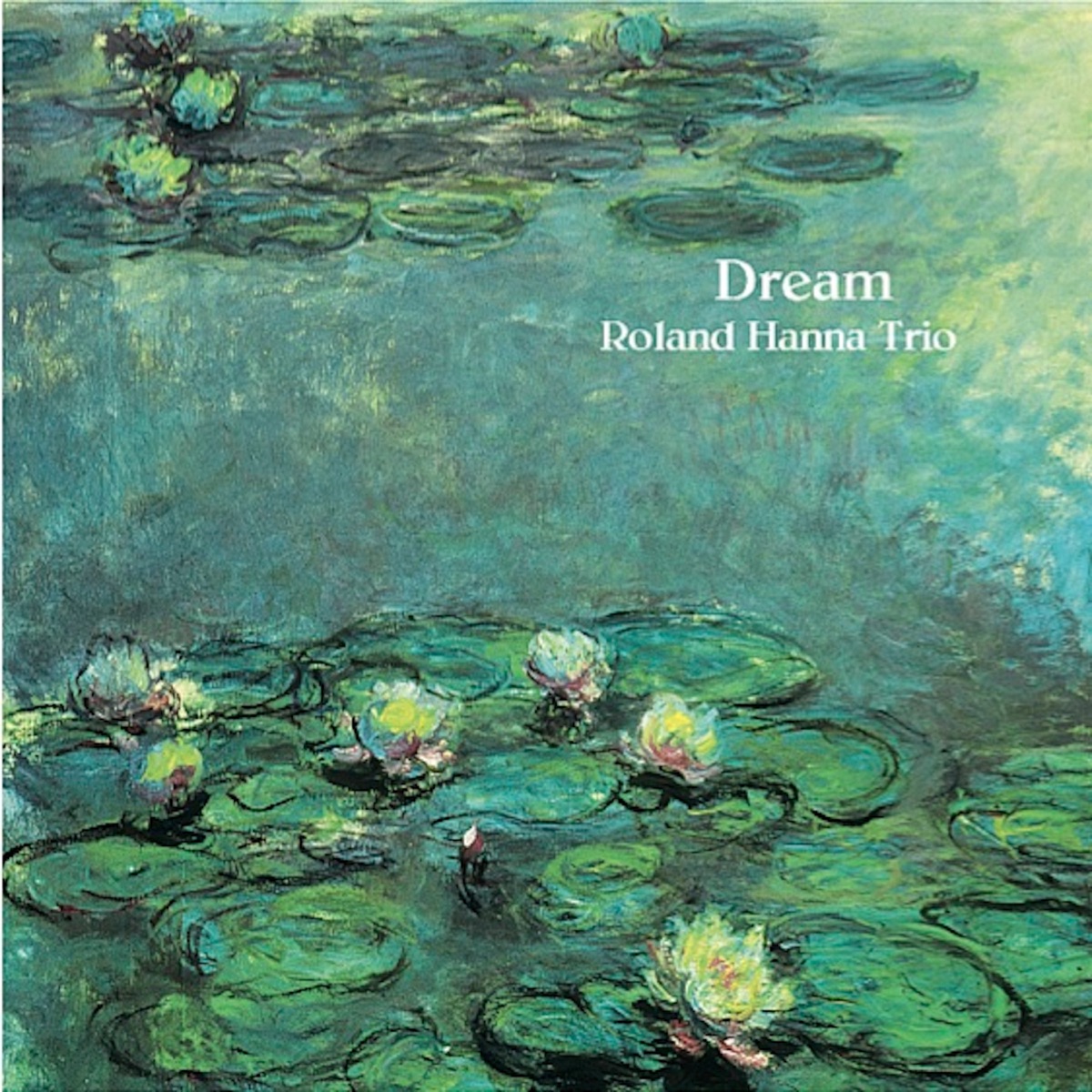 Обложка Roland Hanna — Dream