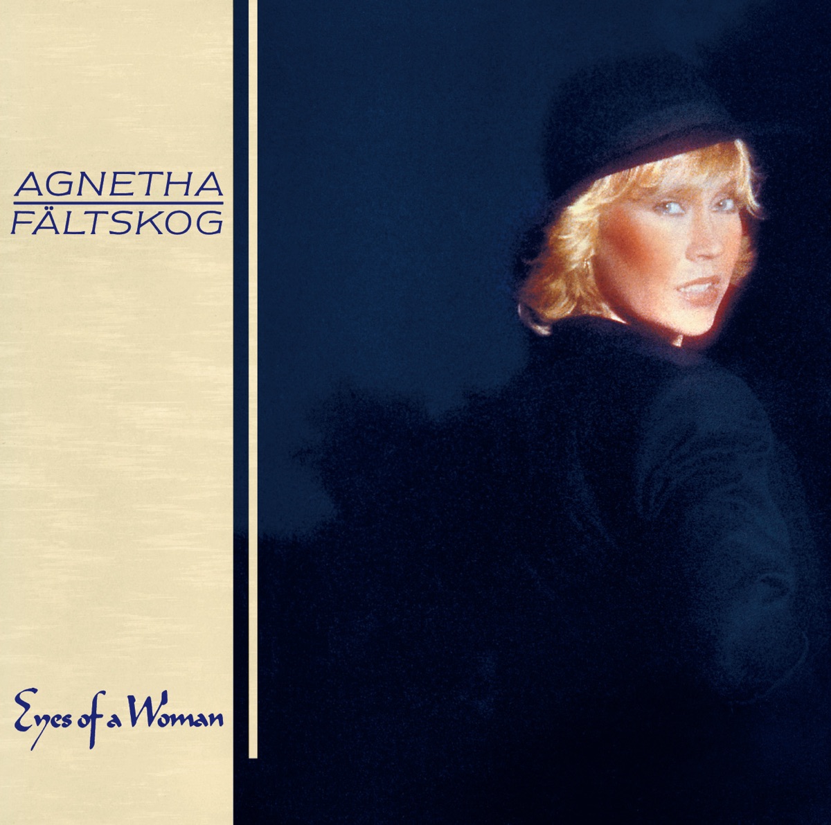 Обложка Agnetha Fältskog — Eyes Of A Woman
