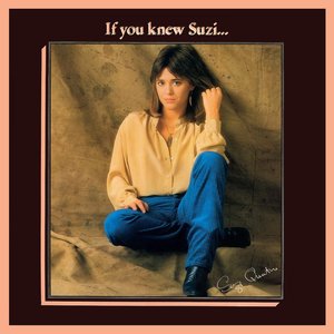 Обложка Suzi Quatro — If You Knew Suzi...