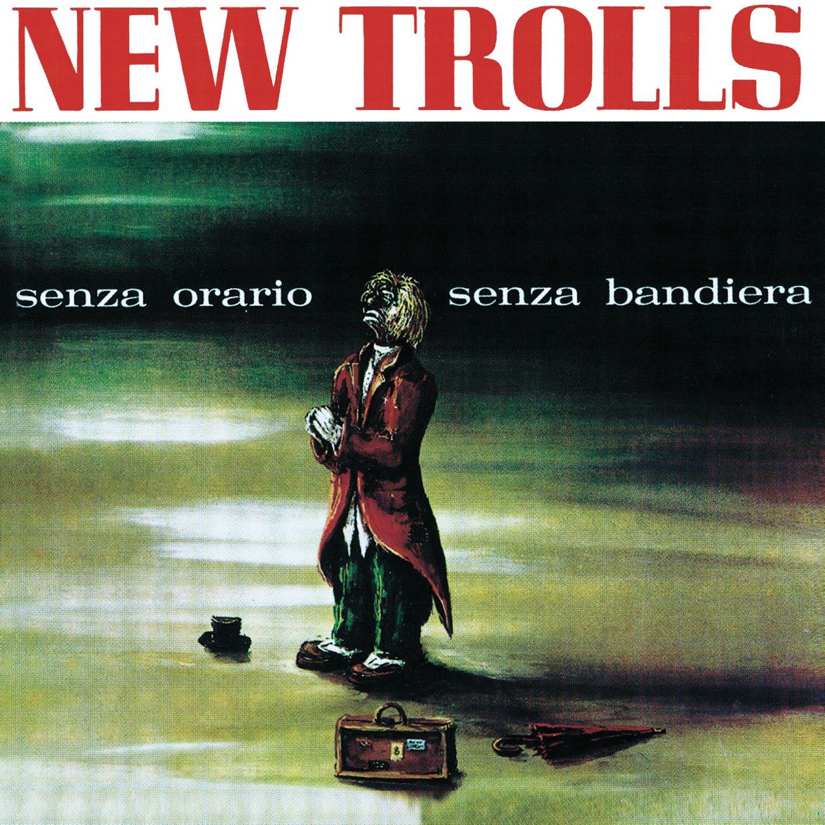 Обложка New Trolls — Senza Orario Senza Bandiera