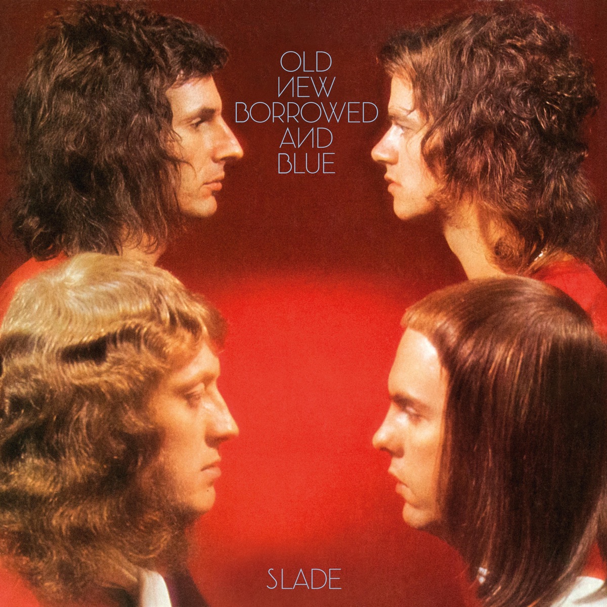 Обложка Slade — Old New Borrowed And Blue