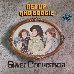Обложка Silver Convention — Get Up And Boogie!