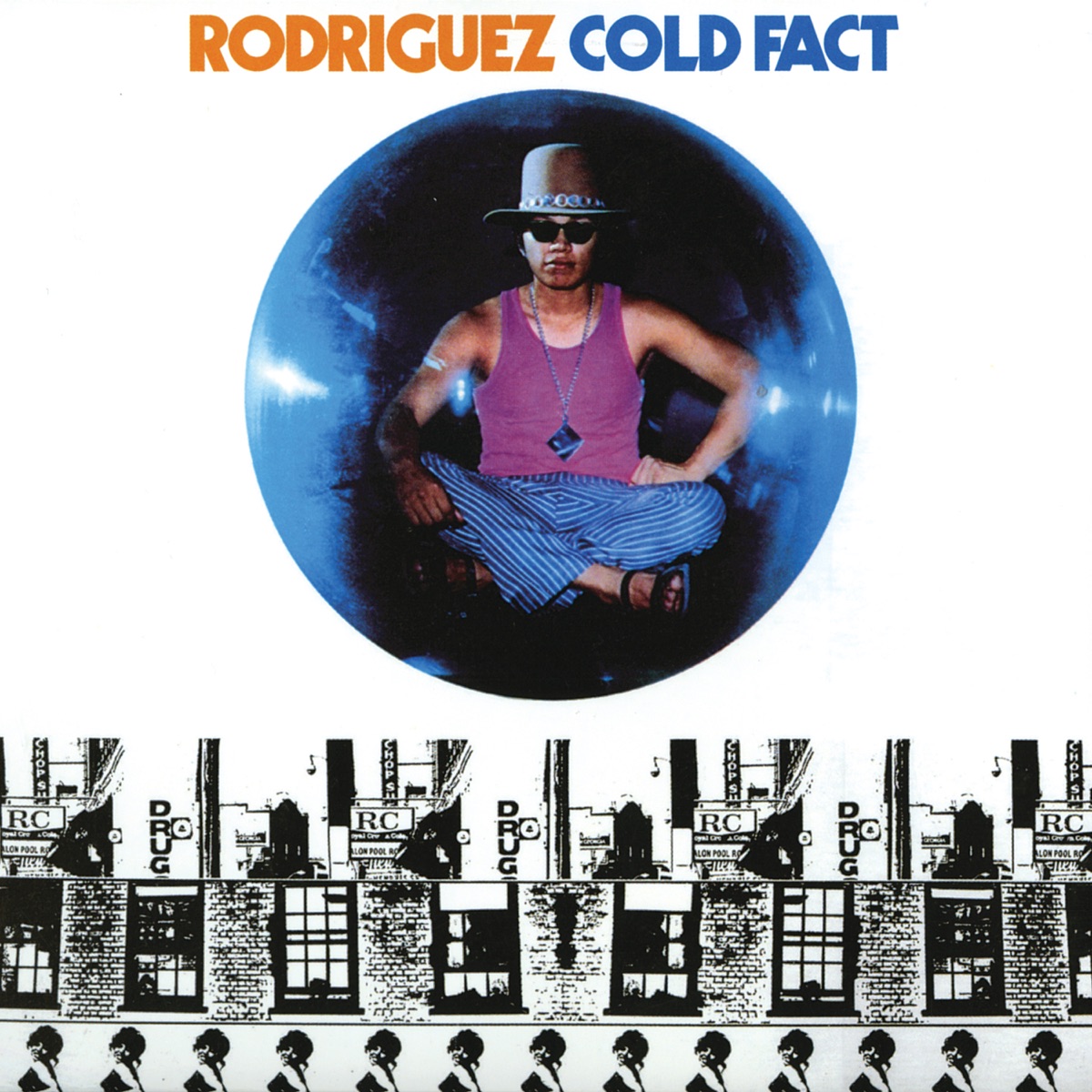 Обложка Rodriguez — Cold Fact
